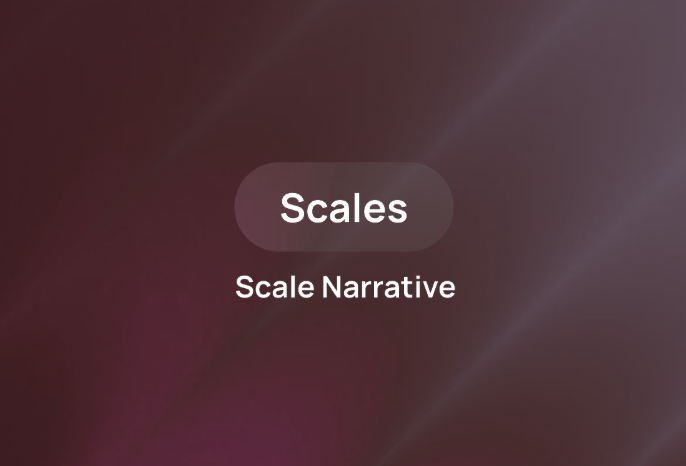 Scale Narrative